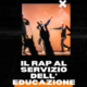 Il rap al servizio dell'educazione